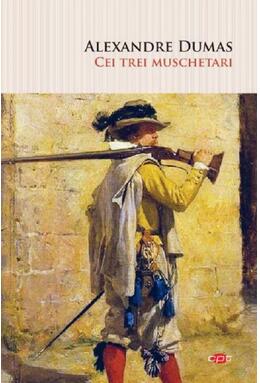 Copertă produs Cei trei mușchetari (Carte pentru toți)