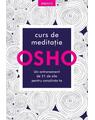 Copertă produs Osho. Curs de meditație: Un antrenament de 21 de zile pentru conștiință - thumb 1