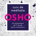 Copertă produs Osho. Curs de meditație: Un antrenament de 21 de zile pentru conștiință - gallery small 