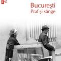 Copertă produs București. Praf și s&acirc;nge - gallery small 