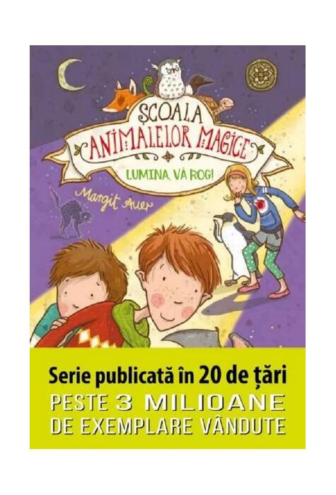 Copertă produs Lumină, vă rog!. Școala animalelor magice (Vol. 3)