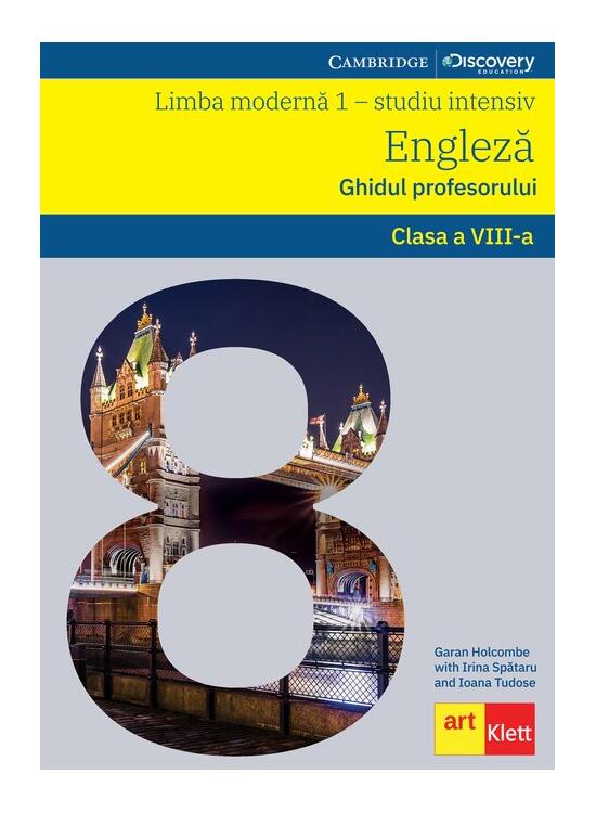 Copertă produs Limba engleză. Ghidul profesorului L1 Intensiv. Clasa a VIII-a - gallery big 1