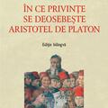 Copertă produs &Icirc;n ce privințe se deosebește Aristotel de Platon - gallery small 