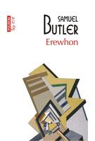 Erewhon sau dincolo de munți (Top 10+)