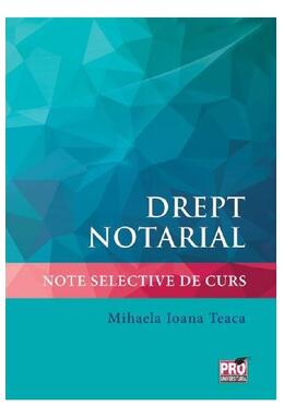 Copertă produs Drept notarial. Note selective de curs