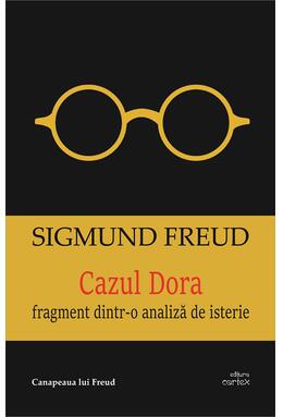 Copertă produs Cazul Dora. Fragment dintr-o analiză de isterie