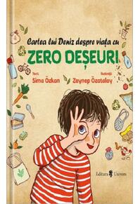 Copertă produs Cartea lui Deniz despre viața cu zero deșeuri. Zero deșeuri