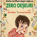 Copertă produs Cartea lui Deniz despre viața cu zero deșeuri. Zero deșeuri - gallery small 