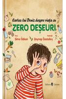 Cartea lui Deniz despre viața cu zero deșeuri. Zero deșeuri