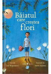 Copertă produs Băiatul care creștea flori