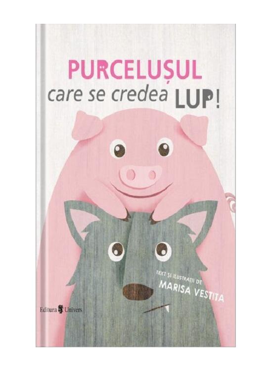 Copertă produs Purcelușul care se credea lup - gallery big 1