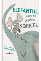 Elefantul care se credea șoricel