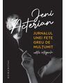 Copertă produs Jurnalul unei fete greu de mulțumit - thumb 1