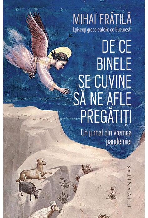 Copertă produs De ce Binele se cuvine să ne afle pregătiți