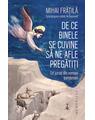 Copertă produs De ce Binele se cuvine să ne afle pregătiți - thumb 1