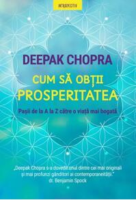Copertă produs Cum să obții prosperitatea. Pașii de la A la Z către o viață mai bogată