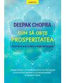 Copertă produs Cum să obții prosperitatea. Pașii de la A la Z către o viață mai bogată - thumb 1