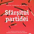 Copertă produs Sfârșitul partidei (Vol. 3) - gallery small 