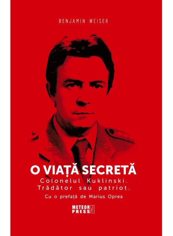 Copertă produs O viață secretă. Colonelul Kuklinski. Trădător sau patriot. - gallery big 1