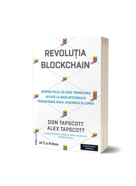 Copertă produs Revoluția Blockchain. Despre felul &icirc;n care tehnologia aflată la bază bitcoinului transformă banii, afacerile și lumea - gallery big 1