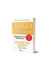 Copertă produs Viteza încrederii: Singurul lucru care schimbă totul (ediția a doua)