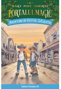 Copertă produs Portalul magic. Aventuri în Vestul sălbatic (Vol. 10)