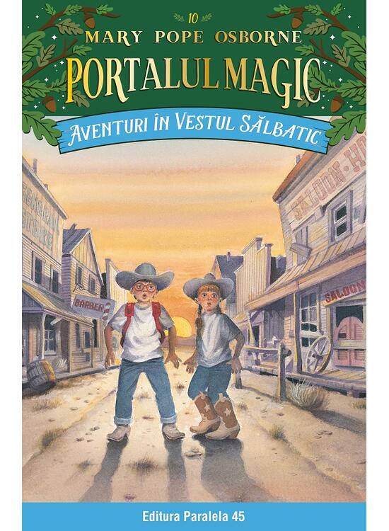 Copertă produs Portalul magic. Aventuri &icirc;n Vestul sălbatic (Vol. 10) - gallery big 1