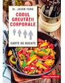 Copertă produs Codul greutății corporale. Carte de bucate - thumb 1