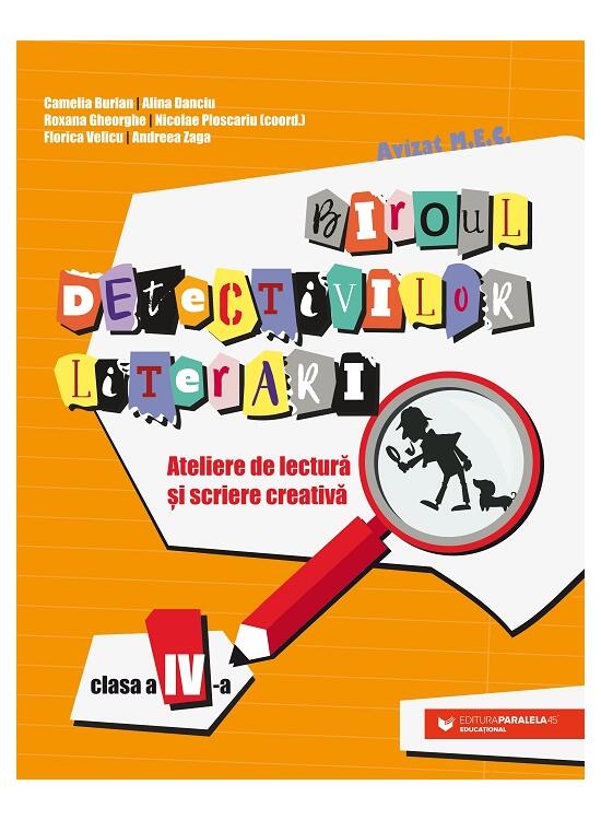 Copertă produs Biroul detectivilor literari - clasa a IV-a - gallery big 1