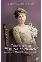Taină și sens &icirc;n povestea vieții mele