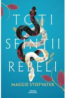 Toți sfinții rebeli