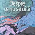 Copertă produs Despre ce nu se uită - gallery small 