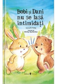 Copertă produs Bobi și Dani nu se lasă intimidați