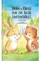 Bobi și Dani nu se lasă intimidați