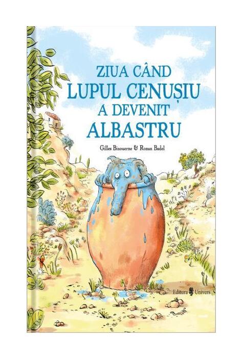 Copertă produs Ziua c&acirc;nd lupul cenușiu a devenit albastru