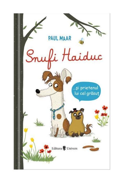 Copertă produs Snufi Haiduc și prietenul lui grăsuț