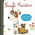 Copertă produs Snufi Haiduc și prietenul lui grăsuț - gallery small 