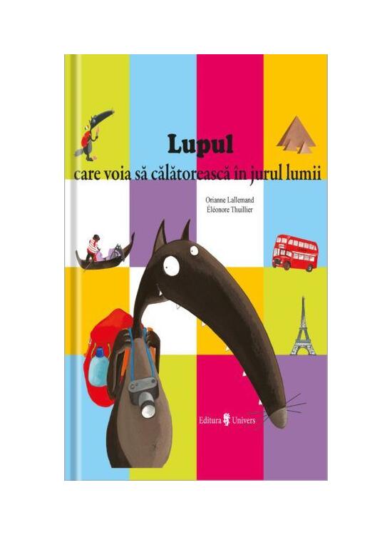Copertă produs Lupul care voia să călătorească &icirc;n jurul lumii - gallery big 1