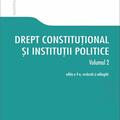 Copertă produs Drept constituţional şi instituţii politice. Vol. 2. Ediția a 4-a - gallery small 