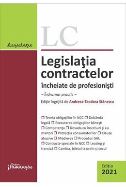 Copertă produs Legislația contractelor încheiate de profesioniști (Ediția 2021)