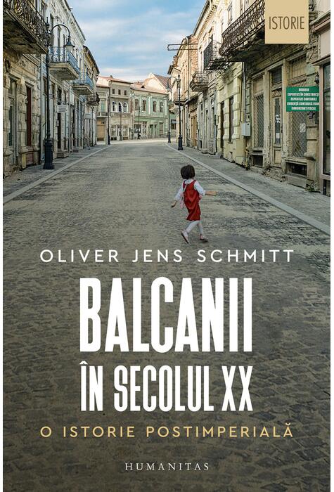 Copertă produs Balcanii &icirc;n secolul XX