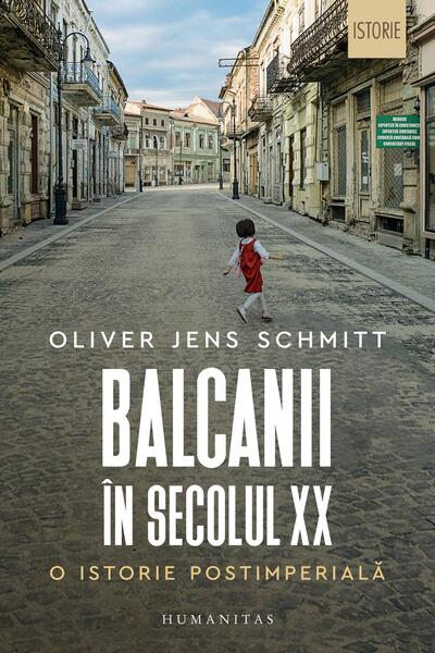 Balcanii &icirc;n secolul XX
