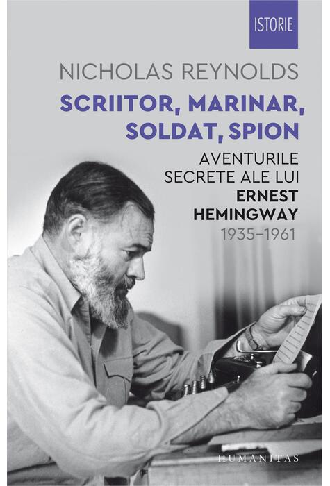 Copertă produs Scriitor, marinar, soldat, spion
