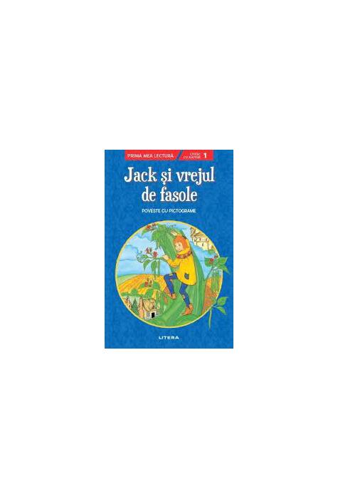 Copertă produs Jack și vrejul de fasole. Poveste cu pictograme. Citesc cu ajutor (Nivelul 1)