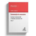 Copertă produs Contestația la executare. Instituție fundamentală a dreptului procesual civil - gallery small 