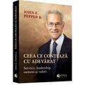 Copertă produs Ceea ce contează cu adevărat. Servicii, leadership, oameni și valori - gallery small 