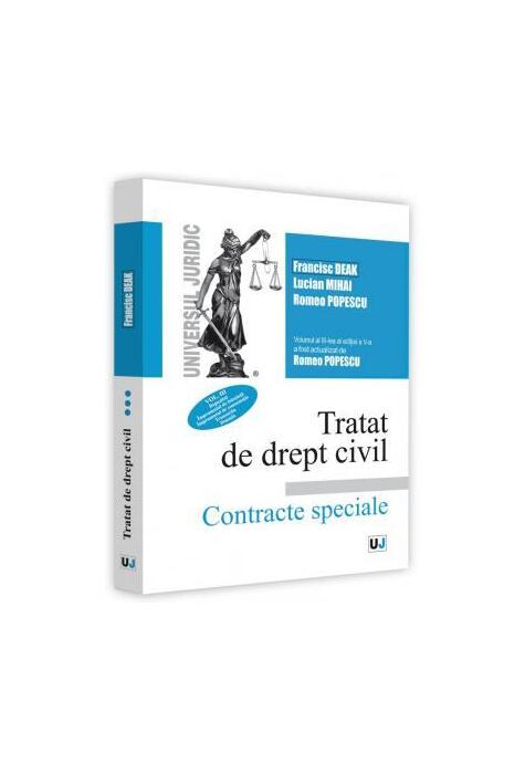 Copertă produs Tratat de drept civil. Contracte speciale. Depozitul. &Icirc;mprumutul de folosință. &Icirc;mprumutul de consumație. Tranzacția. Donația (Vol. 3)