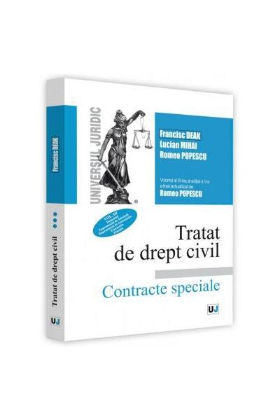Tratat de drept civil. Contracte speciale. Depozitul. &Icirc;mprumutul de folosință. &Icirc;mprumutul de consumație. Tranzacția. Donația (Vol. 3)