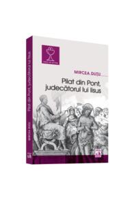 Copertă produs Pilat din Pont - Judecătorul lui Iisus