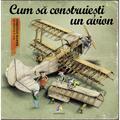 Copertă produs Cum să construiești un avion - gallery small 